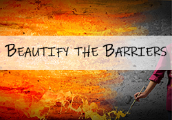 Beautify the barriers