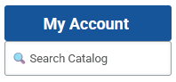My Account and Search Catalog
