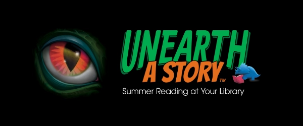 Unearth A Story - Summer Reading at your Library 